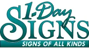 One Day Signs