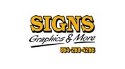 Signs Graphics and More